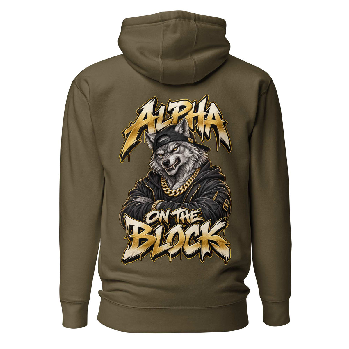 An olive green pullover hoodie shown from the back, featuring a large graphic print of a wolf wearing a black beanie and gold chain, with the text 'ALPHA ON THE BLOCK' in a stylized gold and black font.