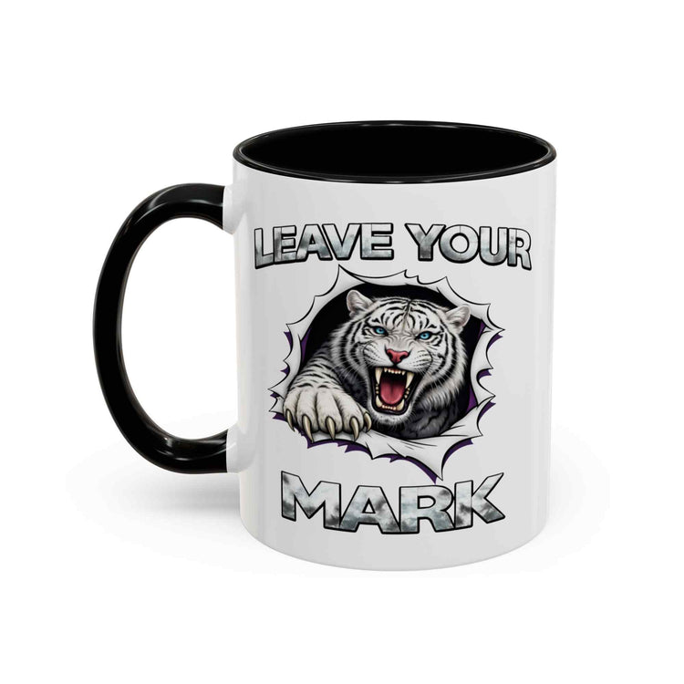 Wild White Tiger "Leave Your Mark" Fierce Animal Accent Coffee Mug - Americanwolf87